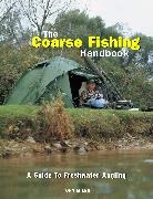 Tony Miles - Coarse Fishing Handbook