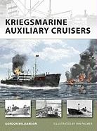 Ian Palmer, Gordon Williamson, Ian Palmer - Kriegsmarine Auxiliary Cruisers