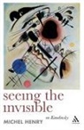 Michel Henry - Seeing the Invisible