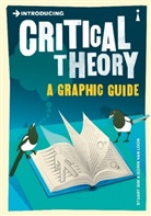 Loon, Borin van Loon, Si, Professor Stuart Sim, Stuar Sim, Stuart Sim... - Critical theory a graphic guide