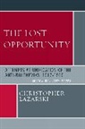 Christopher Lazarski, Lazarski Christopher - The Lost Opportunity