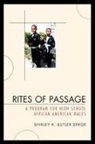 Shirley R Butler-Derge, Shirley R. Butler-Derge, Butler-Derge Shirley R. - Rites of Passage