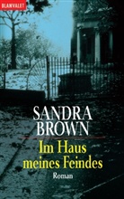 Sandra Brown - Im Haus meines Feindes