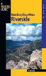 Allen Riedel, Riedel Allen - Best Easy Day Hikes Riverside