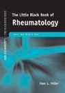 Miller, Marc L. Miller, Daniel K. Onion - Little Black Book of Rheumatology