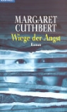 Margaret Cuthbert, Margaret Owens Cuthbert, Margaret Owens Cuthbert - Wiege der Angst