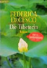 Federica De Cesco - Die Tibeterin