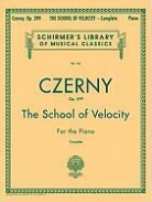 Carl Czerny, Max Vogrich - The School of Velocity for the Piano