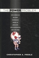 Christopher A Preble, Christopher A. Preble, PREBLE CHRISTOPHER A - Power Problem