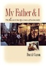 David Caron - My Father and I