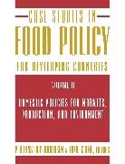Per (EDT)/ Cheng Pinstrup-Andersen, Per Cheng Pinstrup-Andersen, Fuzhi Cheng, Per Pinstrup-Andersen - Case Studies in Food Policy for Developing Countries