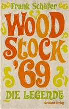 Frank SchÃ¤fer, Frank Schäfer - Woodstock '69