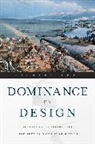 Michael Adas - Dominance By Design