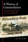 Stephen Mihm, Mihm Stephen - Nation of Counterfeiters