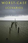 Cass R Sunstein, Cass R. Sunstein, Sunstein Cass R. - Worst-Case Scenarios