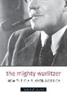 WILFORD, Hugh Wilford - Mighty Wurlitzer