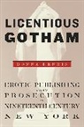 Donna Dennis, Dennis Donna - Licentious Gotham