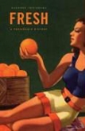 Susanne Freidberg - Fresh