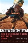 Robert Paarlberg, Paarlberg Robert - Starved for Science