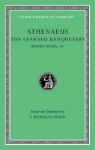Athenaeus, S. Douglas Olson - The Learned Banqueters