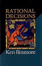 Binmore, Ken Binmore - Rational Decisions