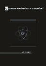 Mahan, Gerald D. Mahan, Mahan Gerald D. - Quantum Mechanics in a Nutshell