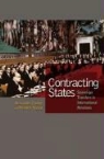 Alexander Cooley, Alexander/ Spruyt Cooley, Hendrik Spruyt - Contracting States