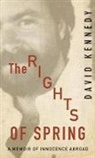 David Kennedy - Rights of Spring