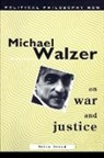Brian Orend - Michael Walzer on War and Justice
