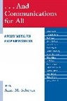 Amit Schejter, Amit M. (EDT) Schejter, Amit Schejter, Amit M Schejter, Amit M. Schejter - ...and Communications for All
