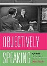 Marlene Podritske, Marlene (EDT)/ Schwartz Podritske, Marlene Podritske, Peter Schwartz - Objectively Speaking