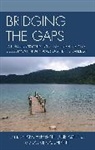 Tara (EDT)/ Adkins Hefferan, Julie Adkins, Tara Hefferan, Laurie Occhipinti, Laurie A. Occhipinti - Bridging the Gaps