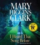 Mary Higgins Clark, Jan Maxwell - I Heard That Song Before (Audiolibro)