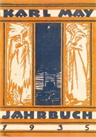Wolfgang Hermensmeier, Wolfgang Hermesmeier, Stefan Schmatz, Hermesmeie, Wolfgan Hermesmeier, Wolfgang Hermesmeier... - Karl-May-Jahrbuch 1935