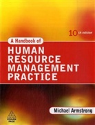 Michael Armstrong - Armstrong's Handbook of Human Resource Management Practice