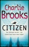 Charlie Brooks, Brooks Charlie - Citizen