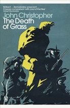 John Christopher, Robert Macfarlane - Death of Grass