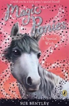 Sue Bentley, Bentley Sue, Rudyard Kipling - Magic Ponies: A Special Wish