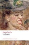 Norris Frank, Frank Norris, Frank/ Loving Norris, Jerome Loving, Jerome (Professor of English Loving, Jerome M. Loving - McTeague