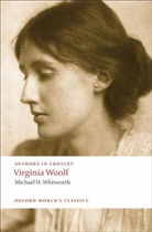 Michael Whitworth, Michael H. Whitworth - Virginia Woolf (Authors in Context)