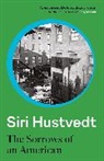 Siri Hustvedt, Hustvedt Siri - Sorrows of an American