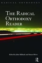 John (University of Nottingham Milbank, John Oliver Milbank, John Millbank, John Milbank, John (University of Nottingham Milbank, Milbank John... - Radical Orthodoxy Reader