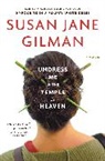 Susan Jane Gilman - Undress Me in the Temple of Heaven