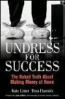 Tom Harnish, Kate Lister, Kate Harnish Lister - Undress for Success