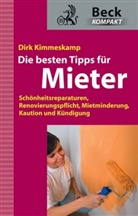 Dirk Kimmeskamp - Die besten Tipps für Mieter