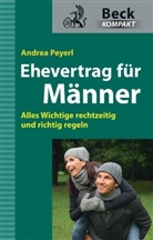Andrea Peyerl - Ehevertrag für Männer