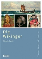 Claudia Banck - Die Wikinger