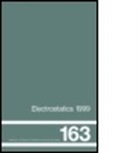 D. M. Taylor, D.m. Taylor, Taylor D.M., D. M. Taylor - Electrostatics 1999, Proceedings of the 10th Int Conference,