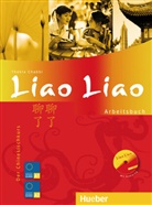 Thekla Chabbi - Liao Liao - Der Chinesischkurs: Liao Liao