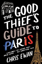 Chris Ewan - The Good Thief's Guide to Paris